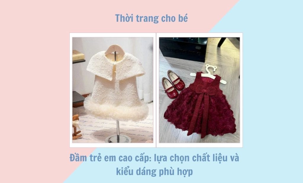 đầm trẻ em cao cấp